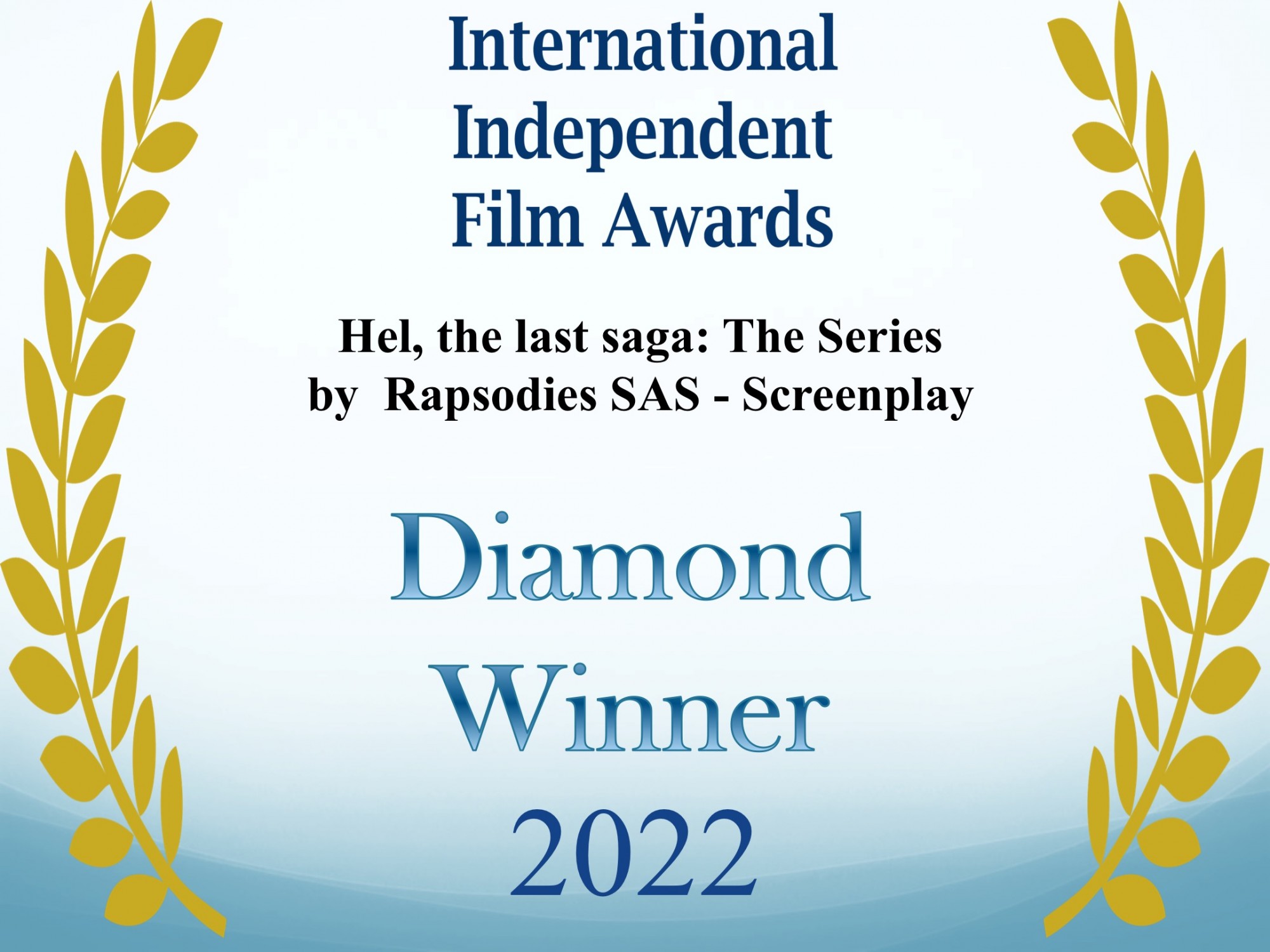 Hel the last saga - Best Screenplay