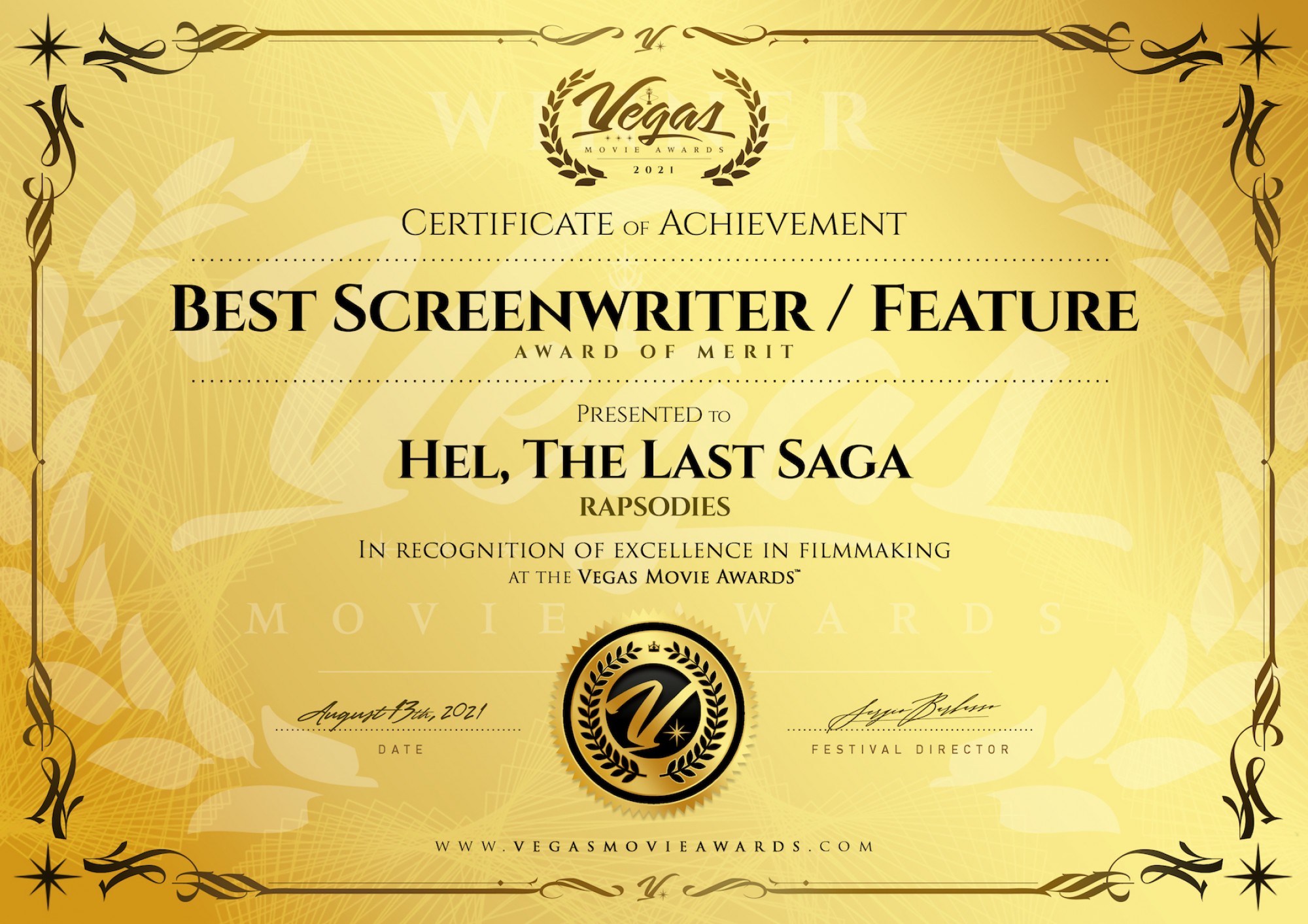 Hel, the last saga - Best Screenwriter/Feature