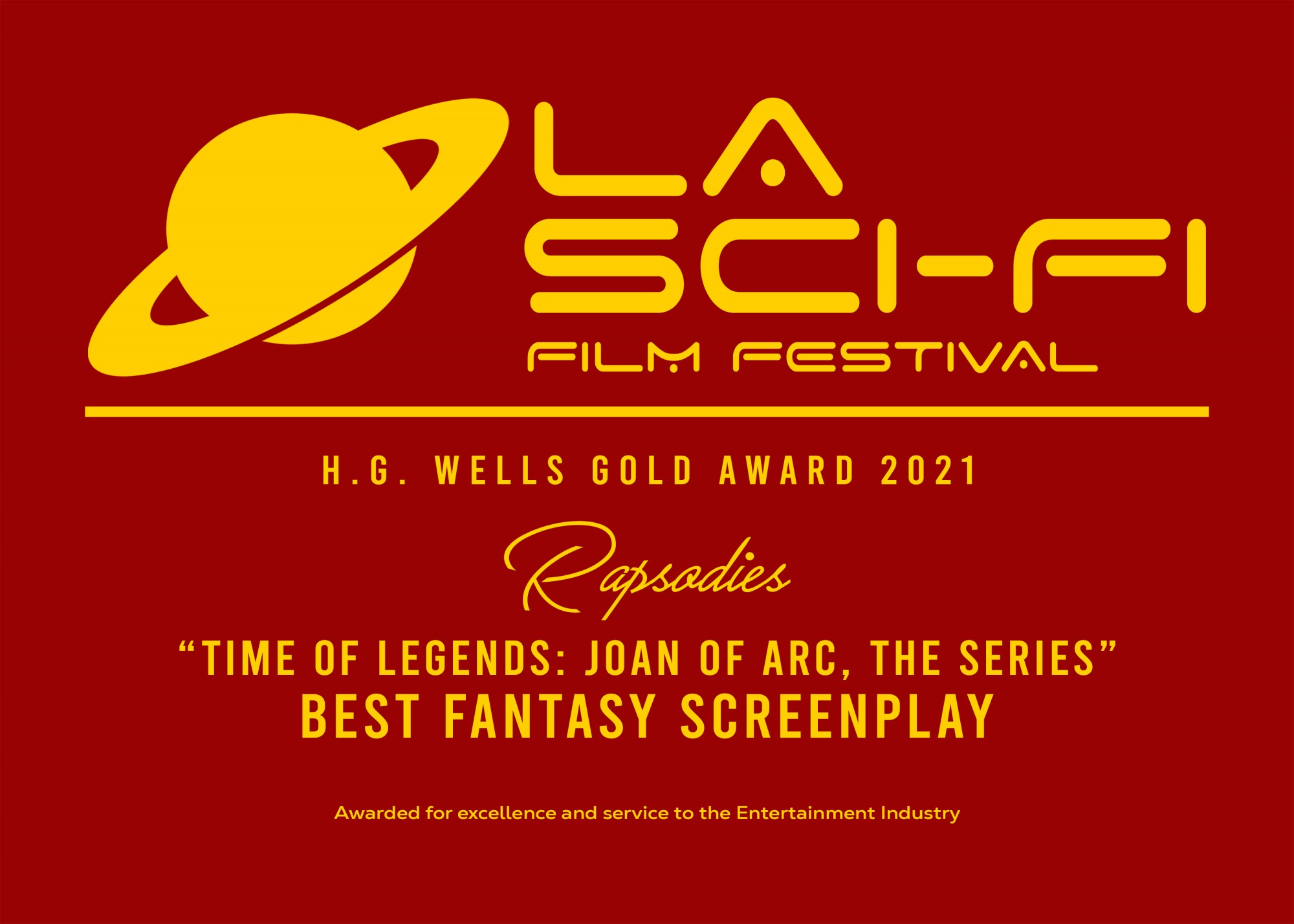 Time of Legends : Joan of Arc - H.G. Wells Gold Award 2021 - Best Fantasy Screenplay