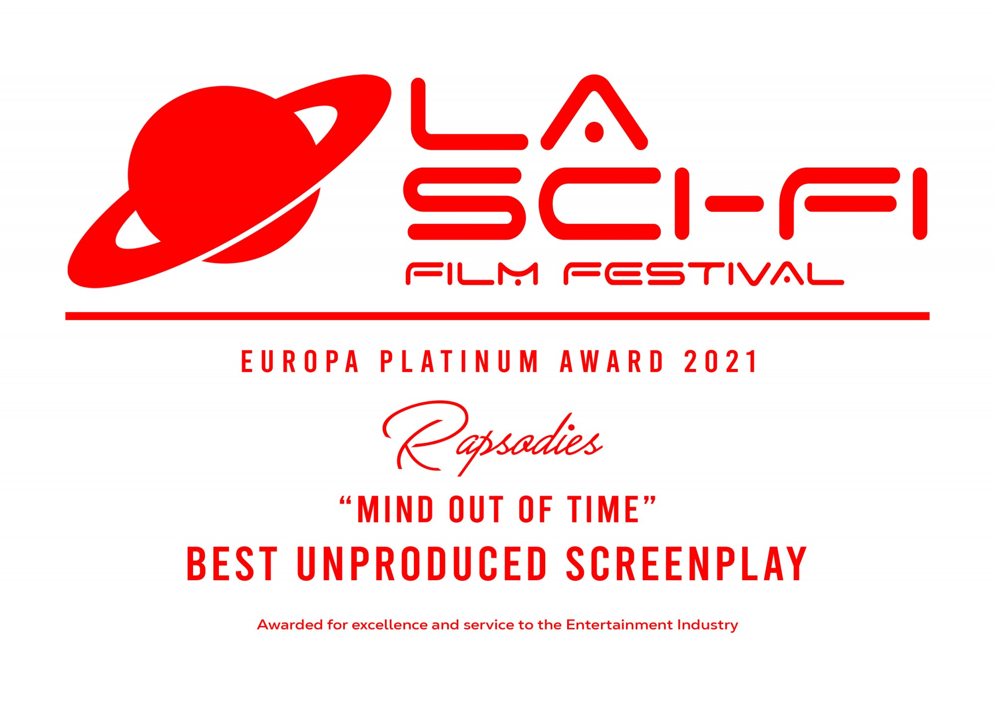 Mind out of Time - Best Unproduced Screenplay - Europa Platinum Award