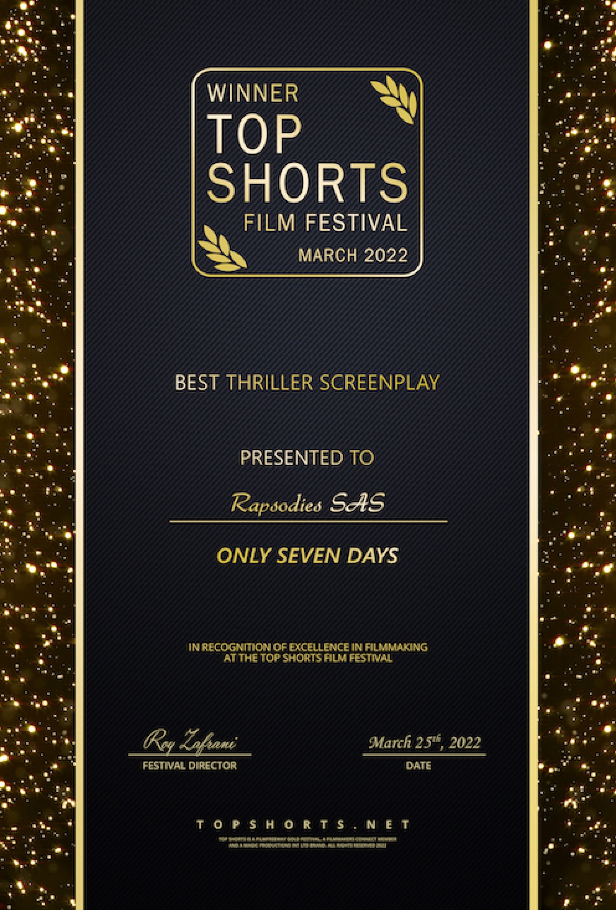 Only Seven Days -  Best Thriller Screenplay
