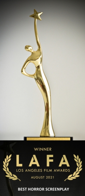 A - LAFA Best Horror Screenplay