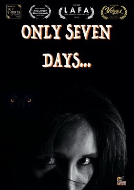 ONLY SEVEN DAYS…